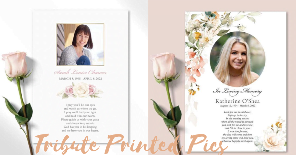 Tribute Printed Pics